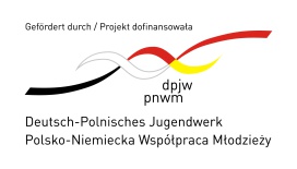 Polsko – niemiecka współpraca młodzieży  Deutsch –  Polnisches  Jugendwerk
